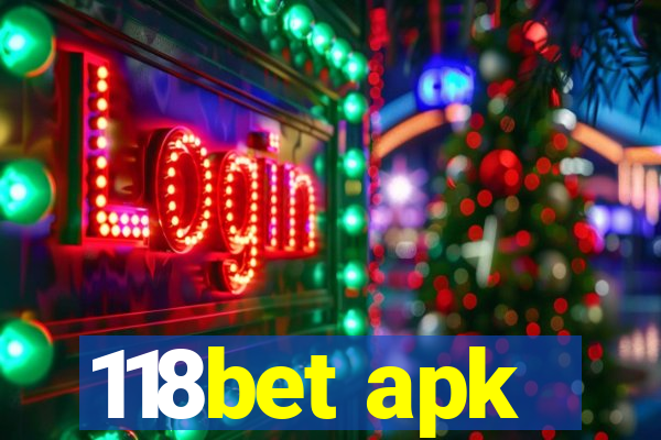 118bet apk